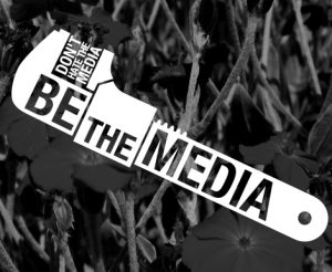 don't hate the media be the media